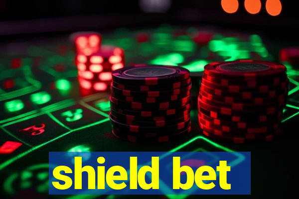 shield bet